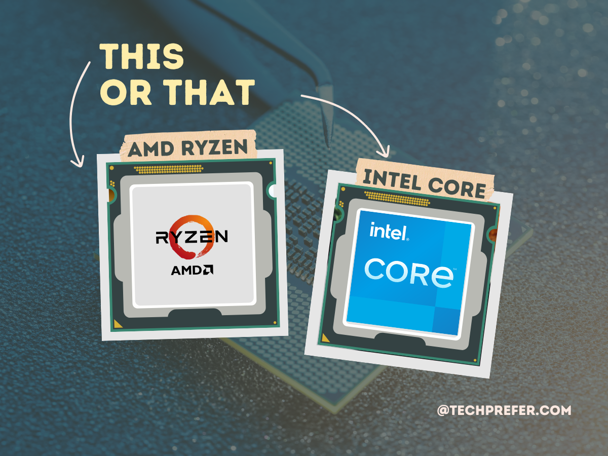 Amd Ryzen Vs Intel Core Processors Which One To Choose 2170